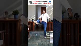 కార్ లోన్ తీసుకున్నవాళ్లకి భారీ షాక్ 🚗💥 Shorts car carloan kowshikmaridi [upl. by Eicyak]