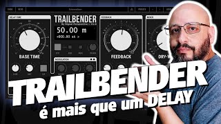 quotTRAILBENDERquot Delay com MUITO mas MUITO RECURSO  ProduçãoMusicalFácil homestudio piano [upl. by Dagall226]