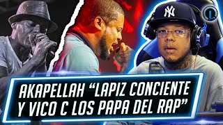 AKAPELLAH DICE LAPIZ CONCIENTE Y VICO C VERDADEROS RAPEROS EL RAPERO NO ES OBLIGADO COMPONER [upl. by Breger343]