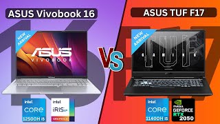 ASUS Vivobook 16 VS ASUS TUF F17 Laptop Comparison In Hindi  i512500H VS i511400H  Windows 11 [upl. by Toh]