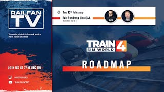 Train Sim World Roadmap QampA  February 2024 [upl. by Knut]