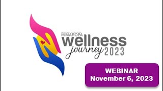 MIMAROPA Wellness Journey Nov 6 2023 Webinar  Topics [upl. by Bascomb]