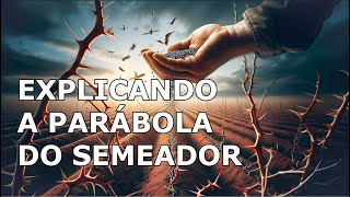 Explicando a parábola do semador Sermão de Edward Starrenburg [upl. by Iarised]