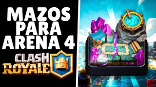 3 MEJORES MAZOS PARA ARENA 4 2024 CLASH ROYALE [upl. by Aisyle]