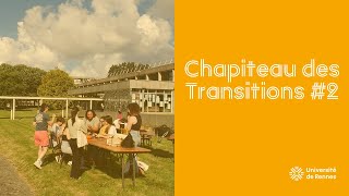 Chapiteau des Transitions 2  un festival pour Imaginer et Construire un Avenir Durable [upl. by Kenon829]