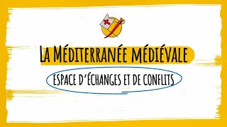 Lessentiel en 3 minutes  La Méditerranée médiévale espace déchanges et de conflits [upl. by Brok]