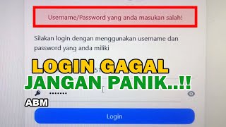 Login ABM Username atau Password yang Anda Masukkan Salah [upl. by Otsedom]