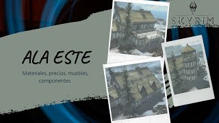 Todo sobre el ALA ESTE Armería Biblioteca y Cocina  Skyrim Hearthfire [upl. by Nelleoj]