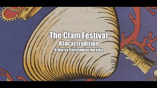 The Clam Festival A Local Tradition [upl. by Schmitz]