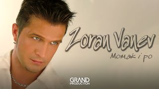 Zoran Vanev  Momak i po  Audio 2004 [upl. by Ennaj]