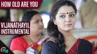 Vijanathayil song Instrumental  Official  How Old Are You  Manju Warrier  Kunchako Boban [upl. by Delle341]