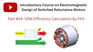 Calculation of efficiency of switched reluctance motor by finite element method Part 24 [upl. by Catlee]