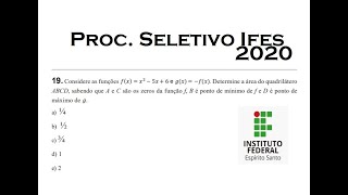 PS Técnico IFES 2020  Continuação Questão 19 Função do 2° Grau [upl. by Milissa]