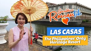 Las Casas The Philippines Only Heritage Resort [upl. by Cheri]