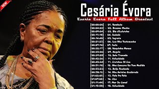 CESARIA EVORA Best of  Top Playlist  Cesaria Evora Full Album Greatest Vol14 [upl. by Connel392]