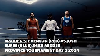 4K Braiden Stevenson RED VS Josh Elmes BLUE 86kg Middle Province Tournament Day 2 2024 [upl. by Goulette764]