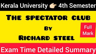 THE SPECTATOR CLUB by Richard Steel summary MALAYALAM 💯 keralauniversity  BRITISH LITERATURE [upl. by Monarski116]