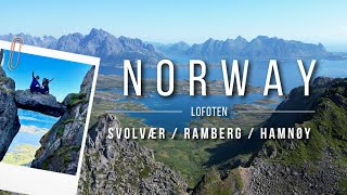 2024 再訪挪威 1 羅弗敦群島Lofoten  Svolvær惡魔之門 Djevelporten  Ramberg 漫步絕美白沙灣  Hamnøy 經典漁屋與峽灣拍照點和超好吃魚堡 [upl. by Edgard795]