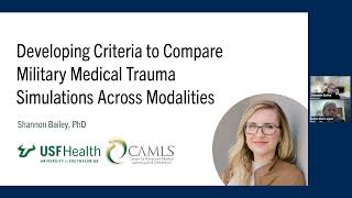 Developing Criteria to Compare Military Medical Trauma Simulations Across Modalities [upl. by Faires]