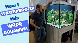 How to WATERPROOF a WOOD Aquarium [upl. by Innor]