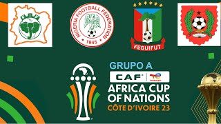 Análisis Copa África 2023 grupo A Costa de Marfil Nigeria Guinea Ecuatorial GuineaBisáu [upl. by Rianon]