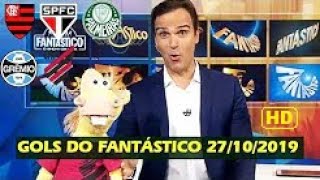 Gols do Fantástico 27102019  Cavalinhos do Fantástico  Gols do Brasileirão 2019 HD [upl. by Nac]