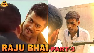 Raju Bhai Action Spoof Part 3 Khatarnak Khiladi 2 Best action scene Raju Bhai ActionScene [upl. by Wolsky]