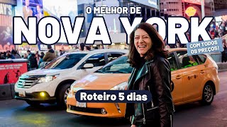 NOVA YORK ROTEIRO 5 DIAS  o que fazer onde comer onde se hospedar todos os preços e dicas [upl. by Ibby796]