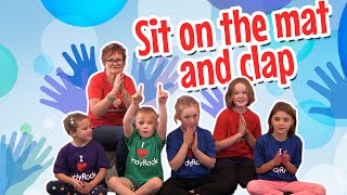 Sit on the Mat and Clap  Circle Time Action Songs for Babies and Toddlers [upl. by Gus]