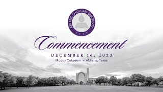 December 2023 Commencement  Undergraduate  Abilene Christian University [upl. by Eisenstark771]