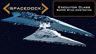 Star Wars Executor Class Super Star Destroyer Legends  Spacedock [upl. by Htebi963]