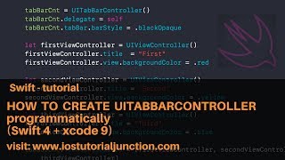 Create UITabBarController Programmatically in swift xcode 9  swift 4 [upl. by Lletnohs]