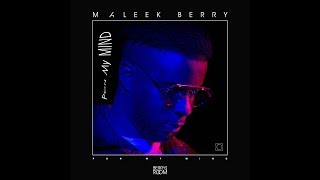 Maleek Berry  Pon My Mind Audio Visual [upl. by Bowrah584]