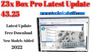 Z3X Samsung Tool Pro 4325 Latest Update  Latest Models Added For Repair IMEI amp Fix Network  2022 [upl. by Aleak343]