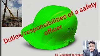 Construction site safety  Construction site hazards  Roles and responsibilties of safety officer [upl. by Trin]