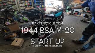 Start Up amp Running 1944 BSA M20  Wahoo [upl. by Maximo]