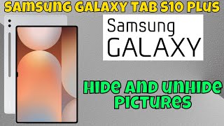 Hide amp Unhide Album or Photos Samsung Galaxy Tab S10 Plus  How to hide and unhide pictures [upl. by Nyrb]