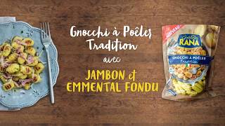 Gnocchi À Poêler Tradition avec jambon et emmental  Giovanni Rana [upl. by Squire]