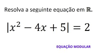 Como resover uma Equação modular do segundo grau [upl. by Birgitta]