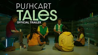 PUSHCART TALES Official Trailer [upl. by Dupuy82]