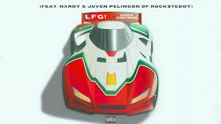 Owen Greyson  LFG Feat NXRDY amp Juven Pelingon of Rocksteddy Official Audio [upl. by Shanon]