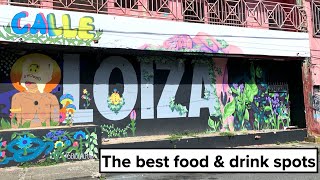 Calle Loiza I Best Food amp Drink I San Juan Puerto Rico I 2020 [upl. by Anelim]