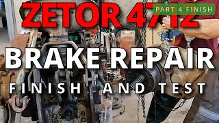 ZETOR 4712 BRAKE REPAIR part 4 FINISH [upl. by Jael]