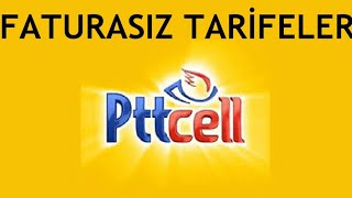 Pttcell Faturasız Tarifeler  İçindekiler  Fiyatları [upl. by Rednal]