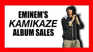 Eminem’s Surprising ‘Kamikaze’ Album Sales [upl. by Ximena]