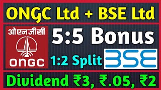 ONGC  BSE Ltd • Stocks Declared High Dividend Bonus amp Split With Ex Dates [upl. by Eeralav]