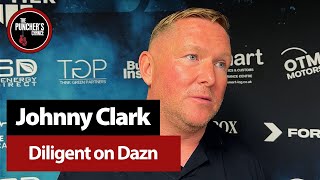 “DAZN GOT A TREAT TONIGHT” Johnny Clarke Top Tier Boxing Interview [upl. by Halsted706]