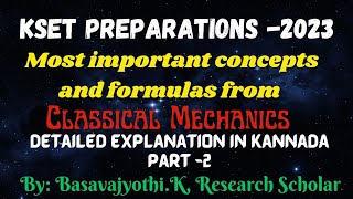 Most important concepts and formulas from Classical Mechanics for KSET Physics Part 2 [upl. by Priest]