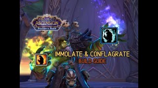 Immolate amp Conflagrate Build Guide  Ascension Season 9 [upl. by Munson]