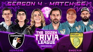 Smockin vs Big Screamin Honkers  Match 57 Season 4  The Dozen Trivia League [upl. by Annaicul]